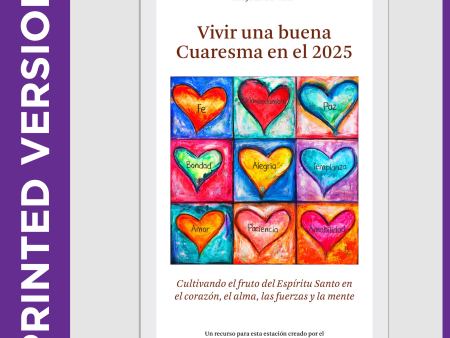 Vivir una buena Cuaresma en el 2025 (PRINTED VERSION) Discount